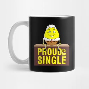 Funny happy men I am living Single Black Mug